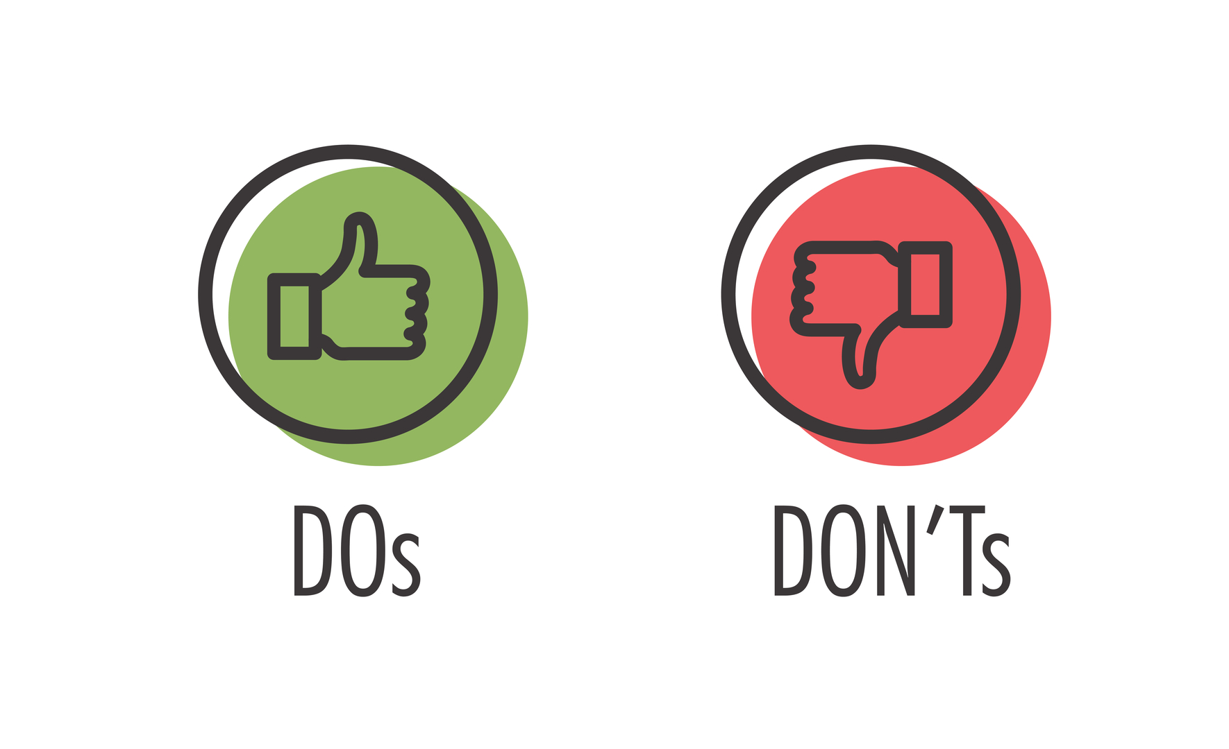 Do's & Don'ts